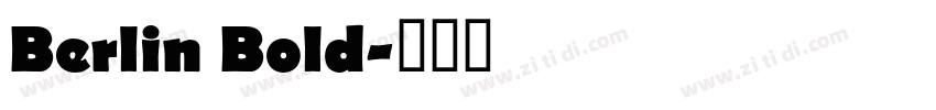 Berlin Bold字体转换 Berlin Bold字体转换